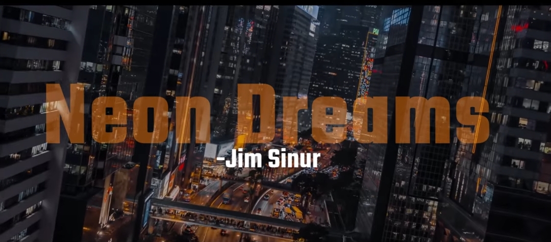 "Neon Dreams" - Jim Sinur